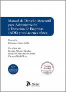 Manual de Derecho mercantil para Administraci�n y Direcci�n de Empresas (ADE) y titulaciones afines