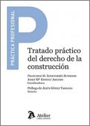 Tratado pr�ctico del Derecho de la construcci�n