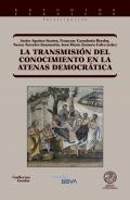 La transmisi�n del conocimiento en la Atenas democr�tica