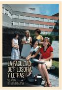 La Facultad de Filosof�a y Letras