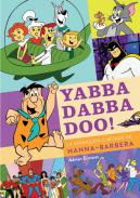 Yabba Dabba Doo!