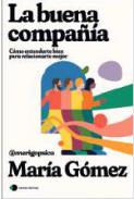 La buena compa��a