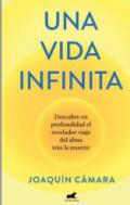 Una vida infinita