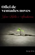 Ofici de ventades noves