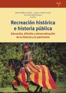 Recreaci�n hist�rica e historia p�blica