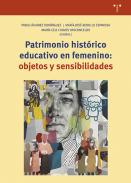 Patrimonio hist�rico educativo en femenino