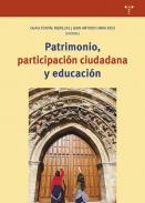 Patrimonio, participaci�n ciudadana y educaci�n