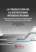 La traducci�n en la encrucijada interdisciplinar