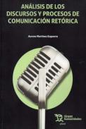 An�lisis de los discursos y procesos de comunicaci�n ret�rica