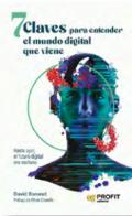 7 claves para entender el mundo digital que viene
