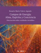 Campos de energ�a: alma, esp�ritu y conciencia