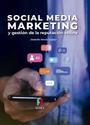 Social media marketing y gesti�n de la reputaci�n online