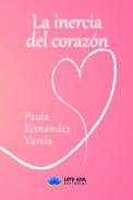 La inercia del coraz�n