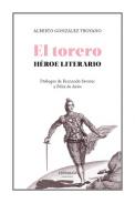 El torero, h�roe literario