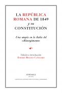 La rep�blica romana de 1849 y su constituci�n