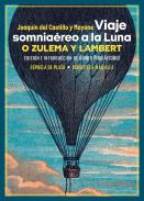 Viaje somnia�reo a la Luna, o Zulema y Lambert
