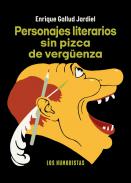 Personajes literarios sin pizca de verg�enza