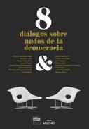 8 di�logos sobre nudos de la democracia