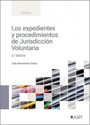 Los expedientes y procedimientos de Jurisdicci�n Voluntaria