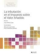 La tributaci�n en el Impuesto sobre el Valor A�adido