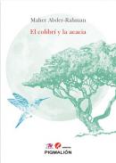 El colibr� y la acacia