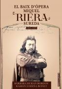 El baix d'�pera Miquel Riera Sureda, 1859-1939