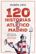 120 historias del Atl�tico de Madrid