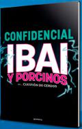 Ibai y Porcinos