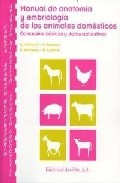 Manual de anatom�a y embriolog�a de los animales dom�sticos