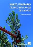 Nuevo itinerario t�cnico en la poda de chopos