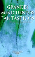 Grandes minicuentos fant�sticos