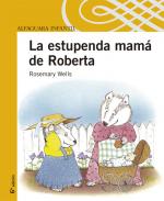 La estupenda mam� de Roberta