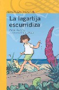 La lagartija escurridiza