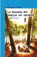 La leyenda del bosque sin nombre