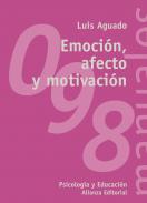 Emoci�n, afecto y motivaci�n