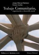 Trabajo comunitario, organizaci�n y desarrollo social