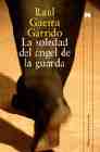 La soledad del �ngel de la guarda