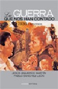La guerra que nos han contado