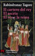 El cartero del rey ; El asceta ; El rey y la reina
