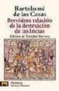 Brev�sima relaci�n de la destruici�n de las Indias