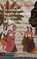 La cosecha ; Regalo de amante ; Tr�nsito ; La fujitiva