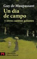 Un d�a de camp� y otros cuentos galantes