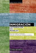 Inmigraci�n. �Integraci�n sin modelo?
