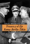 Franco y el eje Roma-Berl�n-Tokio