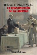 La construcci�n de la libertad