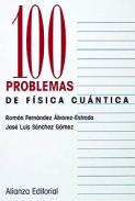100 problemas de f�sica cu�ntica