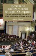 Diccionario pol�tico y social del siglo XX espa�ol