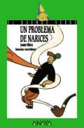 Un problema de narices