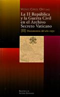 La II Rep�blica y la Guerra Civil en el Archivo Secreto Vaticano, 2