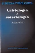 Cristolog�a y soteriolog�a
